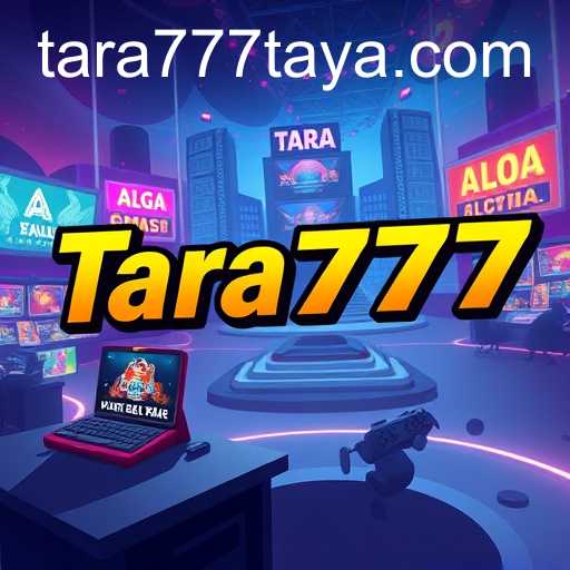 The Rise of Tara777 in Online Gaming